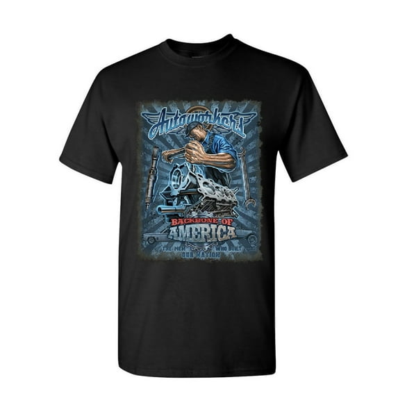 Tee Hunt Autoworkers Backbone of America T-Shirt Car Motor Mechanic Union Mens Shirt, Black, Medium