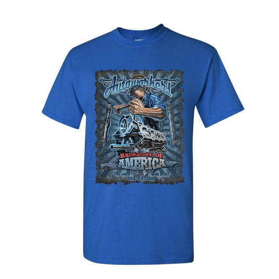 Tee Hunt Autoworkers Backbone of America T-Shirt Car Motor Mechanic Union Mens Shirt, Blue, Medium