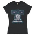 thumbnail image 1 of Tee Hunt Bad Things Happen in Philadelphia T-Shrit 2024 Election Debate Women's T-Shirt Tee, 1 of 5