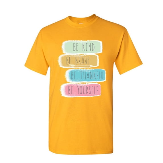 Tee Hunt Be Kind Brave Thankful Be Yourself T-Shirt Motivation Positive Mens Shirt, Yellow, XX-Large