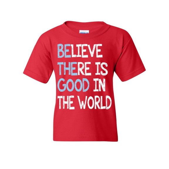 Tee Hunt Be The Good Youth T-Shirt Believe There is Good in The World Inspire Kids Tee, Red, Large