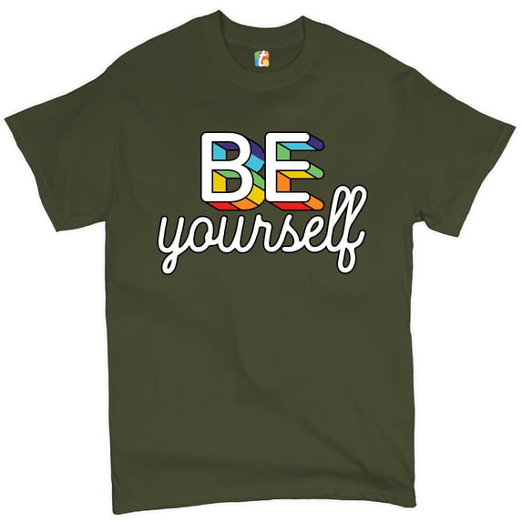 Tee Hunt Be Yourself T-Shirt LGBT Support Gay Pride Rainbow Good Vibes Ally Men's Tee, Military Green, 5X-Large
