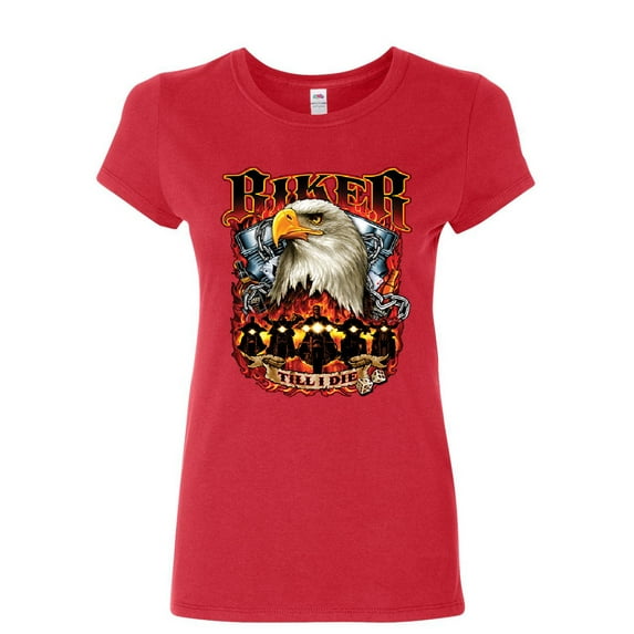 Tee Hunt Biker Till I Die Women's T-Shirt Motorcycle Club Biker Gang Live to Ride Shirt, Red, Medium