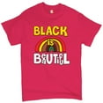 thumbnail image 1 of Tee Hunt Black Is Beautiful T-shirt African American Black Pride Equality Men's Tee, Hot Pink, Small, 1 of 5