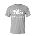 thumbnail image 1 of Tee Hunt Crazy Uncle Funny T-Shirt Family Holiday Party Gift for Uncle Mens Shirt, Gray, Small, 1 of 5