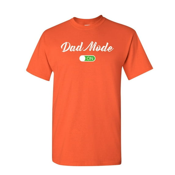 Tee Hunt Dad Mode ON T-Shirt Funny Father's Day Fatherhood Son Daughter Mens Shirt, Orange, 5X-Large