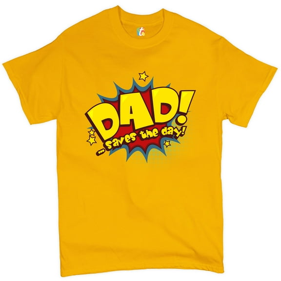 Tee Hunt Dad! Saves The Day! T-Shirt Father's Day Men's Tee, Yellow, Small