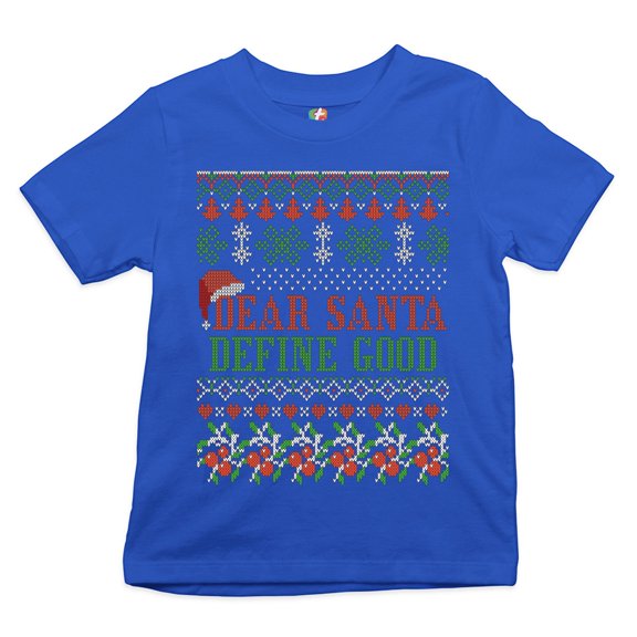 Tee Hunt Dear Santa Define Good Youth T-Shirt Ugly Sweater Merry Christmas Xmas Kids, Blue, X-Large