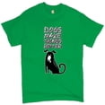 thumbnail image 1 of Tee Hunt Dogs Make Things Better T-Shirt Animal Pet Owner I Love My Dog Men's Tee, Green, XX-Large, 1 of 5
