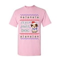 thumbnail image 1 of Tee Hunt Feliz Navi Dog Ugly Sweater T-Shirt Christmas Xmas Pet Paws Pup Mens Shirt, Light Pink, Small, 1 of 4