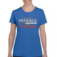 thumbnail image 1 of Tee Hunt Find Your Patience Before I Lose Mine Funny T-Shirt Sarcasm Women's T-Shirt Tee, Blue, XX-Large, 1 of 5