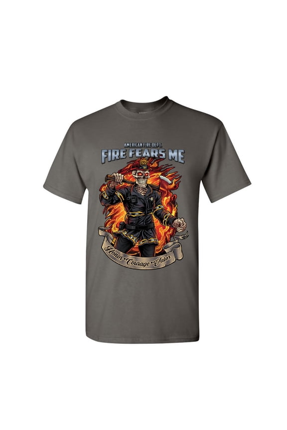 Fire Fears Me T-Shirt Firefighter Fire Dept. Honor Courage Valor Mens Shirt, Charcoal, Large