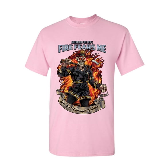 Tee Hunt Fire Fears Me T-Shirt Firefighter Fire Dept. Honor Courage Valor Mens Shirt, Light Pink, Large