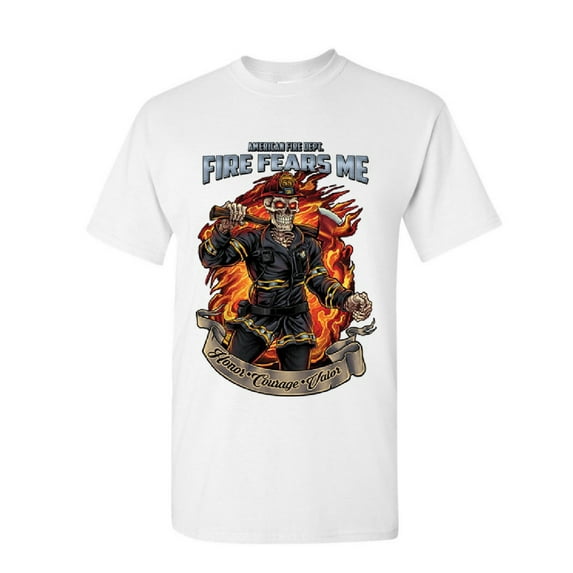 Tee Hunt Fire Fears Me T-Shirt Firefighter Fire Dept. Honor Courage Valor Mens Shirt, White, Medium