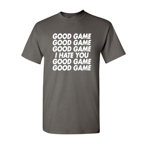 Tee Hunt Good Game I Hate You T-Shirt Funny Sports Team Ball Shirt, Charcoal, Small