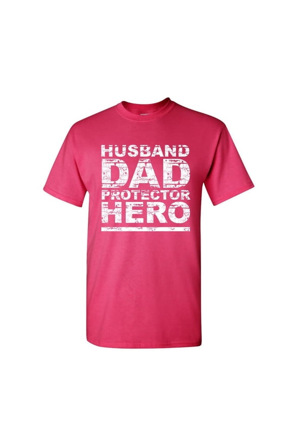 Husband Dad Protector Hero T-Shirt Father's Day Daddy Parenthood Mens Shirt, Hot Pink, Large