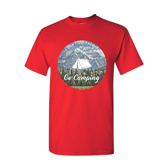 Tee Hunt I Go Camping T-Shirt Therapy is Expensive Nature Wildlife Travel Mens Shirt, Red, X-Large