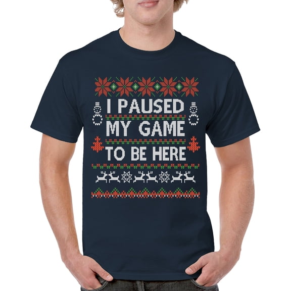 Tee Hunt I Paused My Game to Be Here Funny Gamer Christmas T-Shirt Ugly Sweater Theme Xmas Party Party Gaming Nerd Men's Tee, Navy Blue, 5X-Large