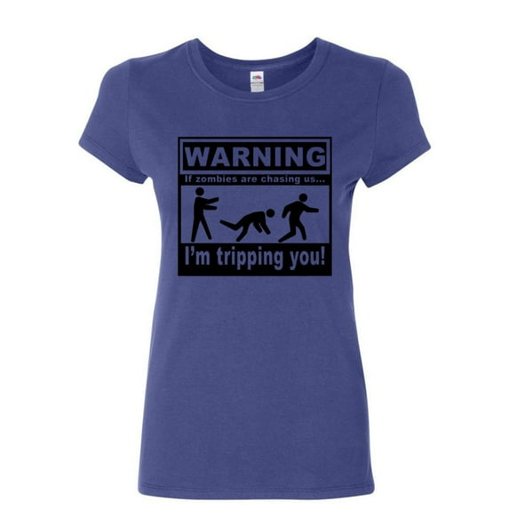 Tee Hunt If Zombies Are Chasing Us I'm Tripping You T-Shirt Zombie Apocalypse, Blue, X-Large