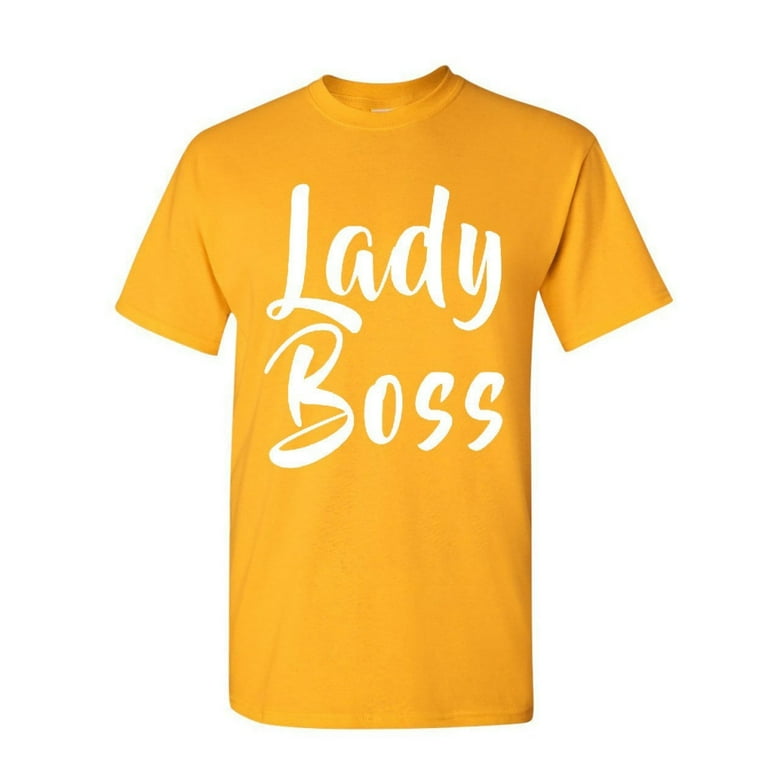 Tee Hunt Lady Boss T-Shirt Funny Women's T-Shirt Rights Glam Girl