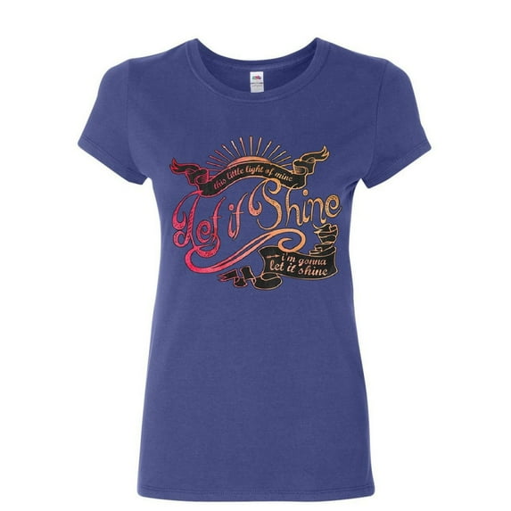 Tee Hunt Let It Shine Women's T-Shirt Motivational Inspirational Feel Good Vibe Shirt, Blue, X-Large