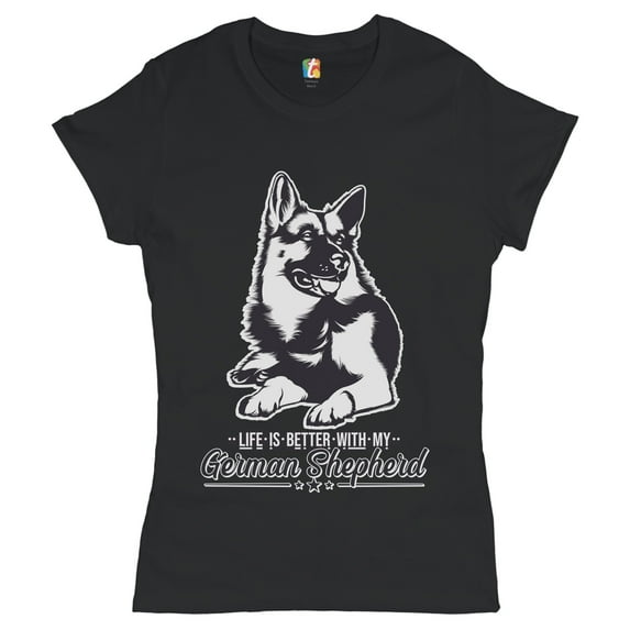 Tee Hunt Life is Better with My German Shepherd T-Shirt Dog Lover Pet Women's T-Shirt Tee, Black, Medium