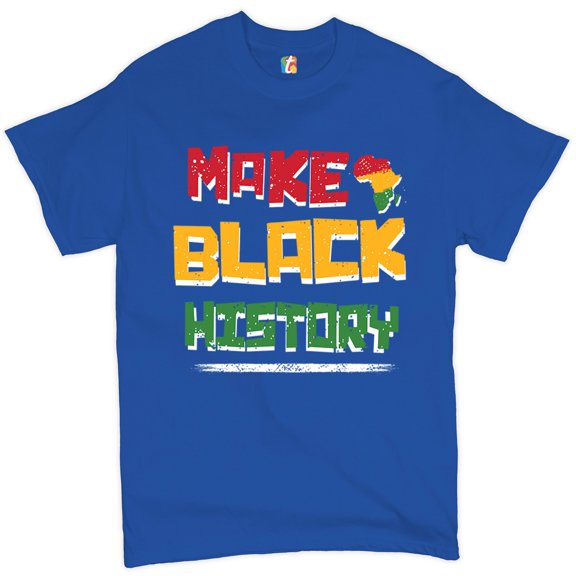 Tee Hunt Make History T-Shirt Human Rights Activism Equality Freedom Men's Tee, Blue, Large