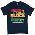 thumbnail image 1 of Tee Hunt Make History T-Shirt Human Rights Activism Equality Freedom Men's Tee, Navy Blue, Medium, 1 of 5