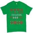 thumbnail image 1 of Tee Hunt May Your Sweaters Be Ugly and Bright T-Shirt Christmas Snowmen Men's Tee, Green, Medium, 1 of 5