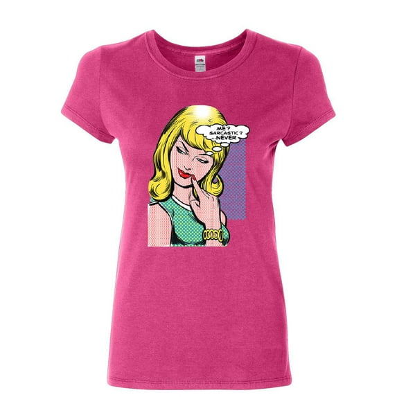 Tee Hunt Me Sarcastic Never Women's T-Shirt Funny Vintage Comic Pop Art Sarcasm Shirt, Pink, Medium