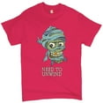 thumbnail image 1 of Tee Hunt Need to Unwind T-shirt Funny Halloween Zombie Trick-or-Treat Men's Tee, Hot Pink, 3X-Large, 1 of 5