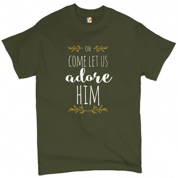 Tee Hunt Oh Come Let Us Adore Him T-Shirt Jesus Christ Christmas Xmas Men's Tee, Military Green, XX-Large
