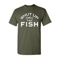 thumbnail image 1 of Tee Hunt Shut Up and Fish T-Shirt Funny Bass Salmon Fishing Shirt Salt Water Fisherman Boat Shirt, Military Green, 5X-Large, 1 of 5