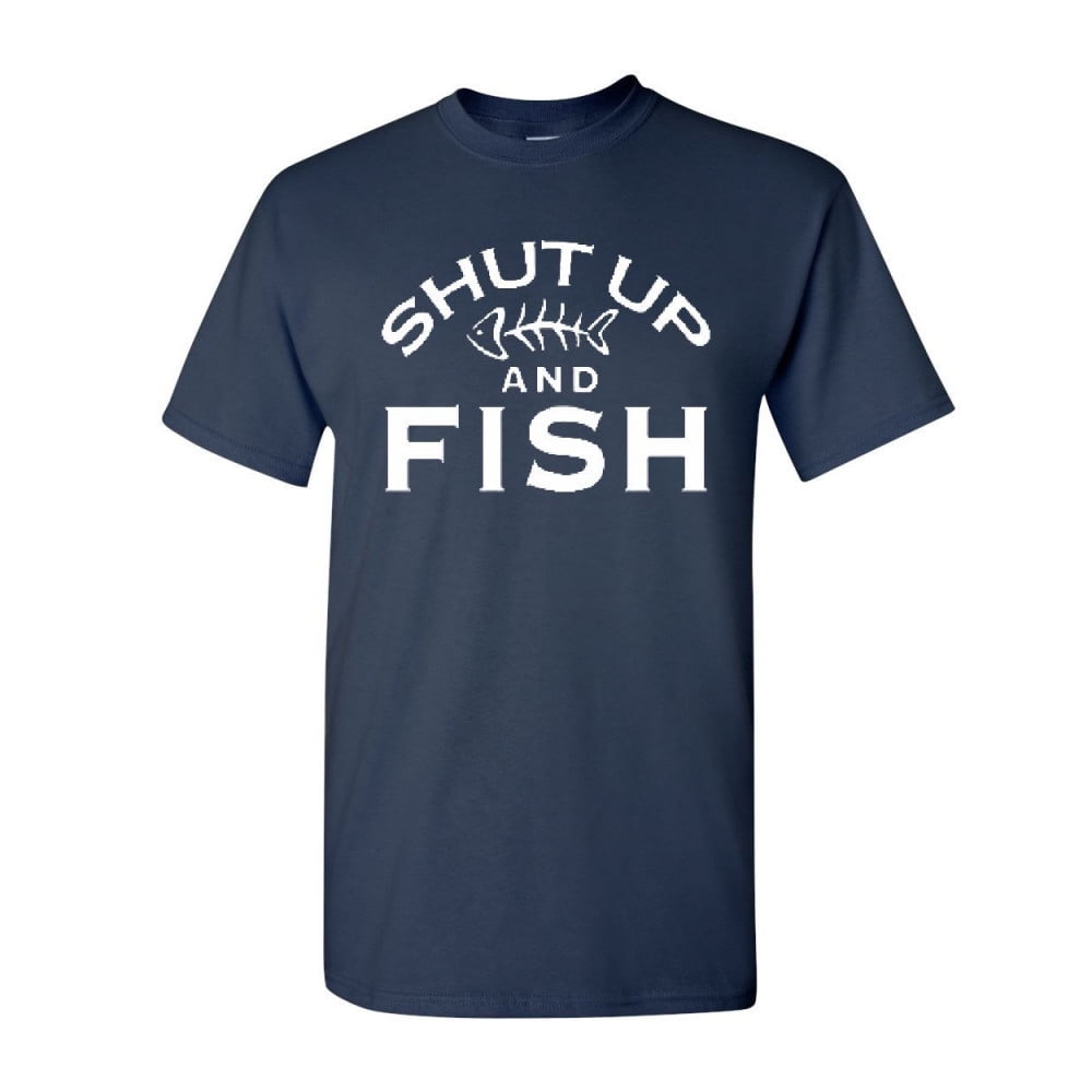 Tee Hunt Shut Up and Fish T-Shirt Funny Bass Salmon Fishing Shirt Salt  Water Fisherman Boat Shirt, Military Green, Small 