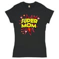 thumbnail image 1 of Tee Hunt Super Mom T-Shrit Mother's Day Funny Parody Superhero Blessed Mama Women's T-Shirt Tee, 1 of 4