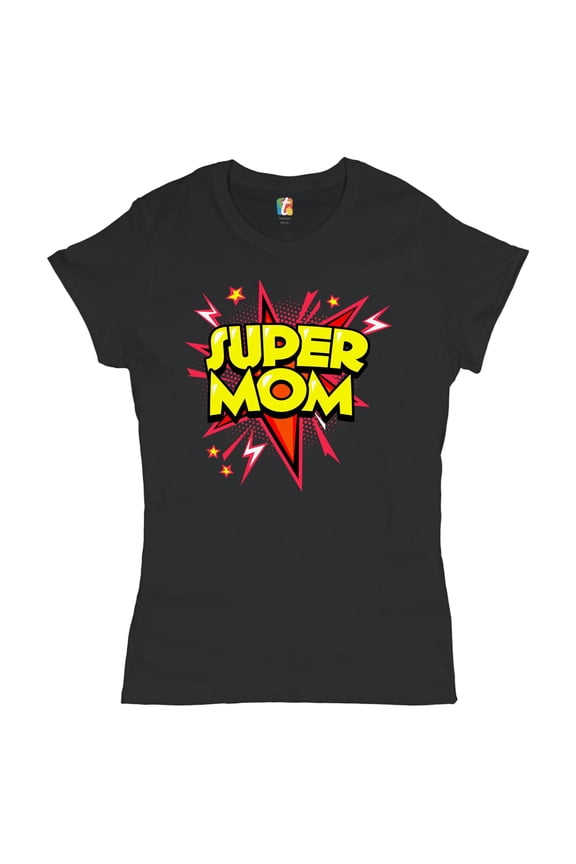 Super Mom T-Shrit Mother's Day Funny Parody Superhero Blessed Mama Women's T-Shirt Tee