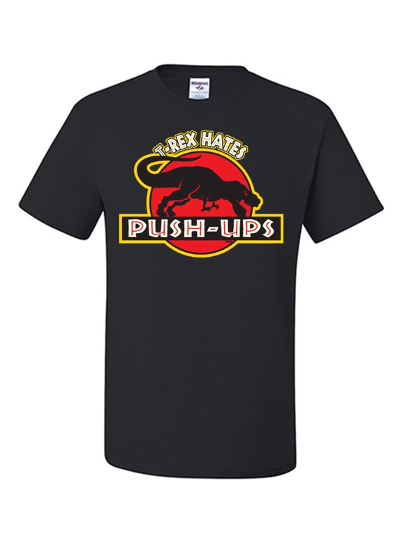 T-Rex Hates Push-Ups T-Shirt Funny T Rex Dinosaur Gym Workout Shirt