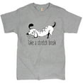 thumbnail image 1 of Tee Hunt Take a Stretch Break T-Shirt Funny Dachshund Dog Lover Pet Owner Men's Tee, Gray, 5X-Large, 1 of 5