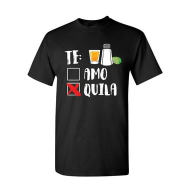 Tee Hunt Te Amo or Te Quila T-Shirt Funny Cinco De Mayo Mens Shirt