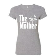 Tee Hunt The Mother Women's T-Shirt Novelty T-Shirt Parody Funny Mother's Day Mom Mama Humor Tee, Gray, Small