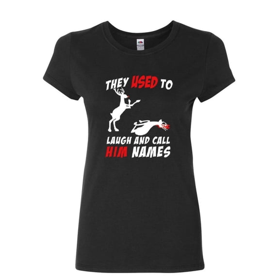 Tee Hunt They Used To Laugh and Call Him Names Women's T-Shirt Funny Rudolph Xmas, Black, XX-Large