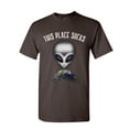 thumbnail image 1 of Tee Hunt This Place Sucks T-Shirt Funny UFO Alien Space Universe Earth Mens Shirt, Brown, 3X-Large, 1 of 5