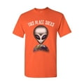 thumbnail image 1 of Tee Hunt This Place Sucks T-Shirt Funny UFO Alien Space Universe Earth Mens Shirt, Orange, Medium, 1 of 5