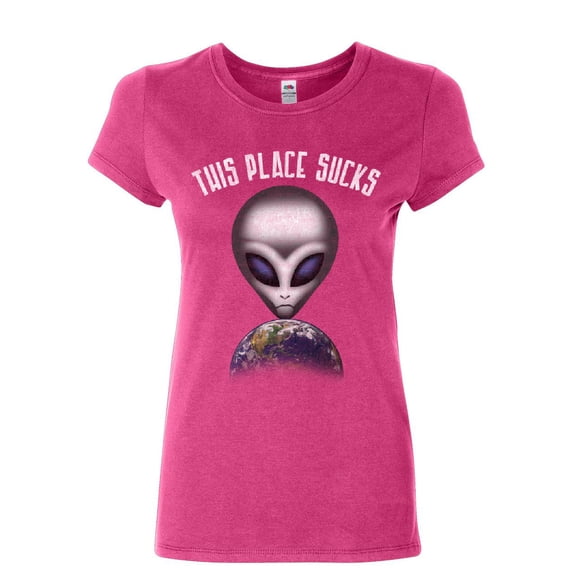 Tee Hunt This Place Sucks Women's T-Shirt Funny UFO Alien Space Universe Earth Shirt, Pink, 3X-Large