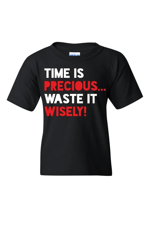 Time is Precious Waste it Wisely Youth T-Shirt College Humor Lazy Fun Kids Tee