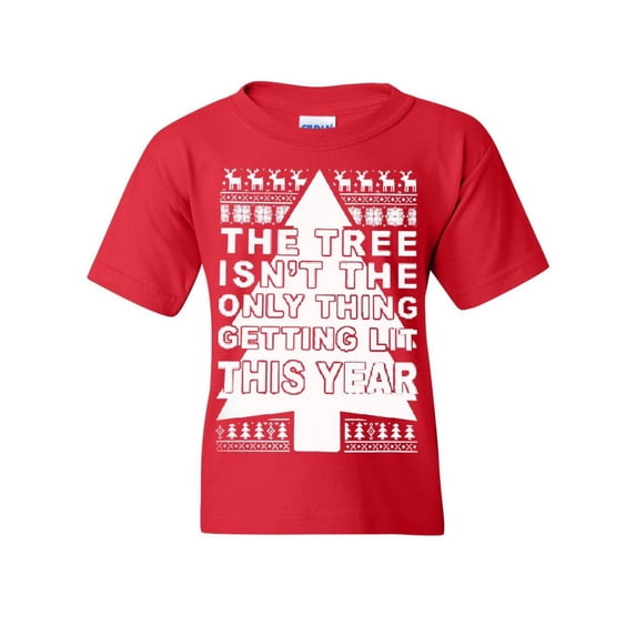Tee Hunt Tree Isn't The Only Thing Getting Lit Ugly Kids T-Shirt Christmas Boys Girls Tee, Red, Large