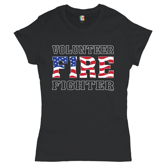 Tee Hunt Volunteer Fire Fighter T-Shirt Fire and Rescue Courage Patriotic Women's T-Shirt Tee