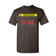 thumbnail image 1 of Tee Hunt Warning! This Person Will Talk About Dogs T-Shirt Puppy Pet Paw Mens Shirt, Brown, 3X-Large, 1 of 4