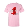 thumbnail image 1 of Tee Hunt Well Crap T-Shirt Funny T-Rex Fail Short Hands Tyrannosaurus Mens Shirt, Light Pink, 4X-Large, 1 of 5