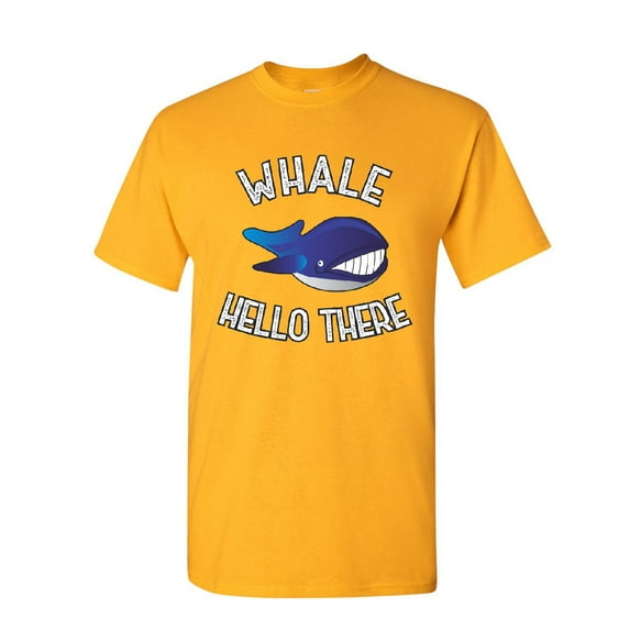 Tee Hunt Whale Hello There T-Shirt Funny Wildlife Ocean Cute Pun Wordplay Mens Shirt, Yellow, 5X-Large